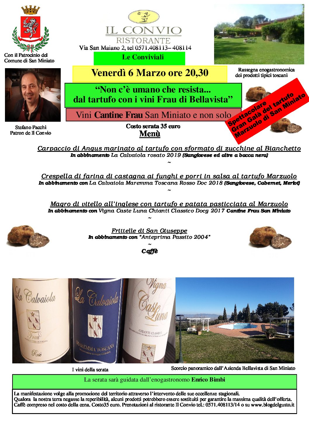 Favoloso!! Cena Gran Galà del tartufo Marzuolo di San Miniato al Convio