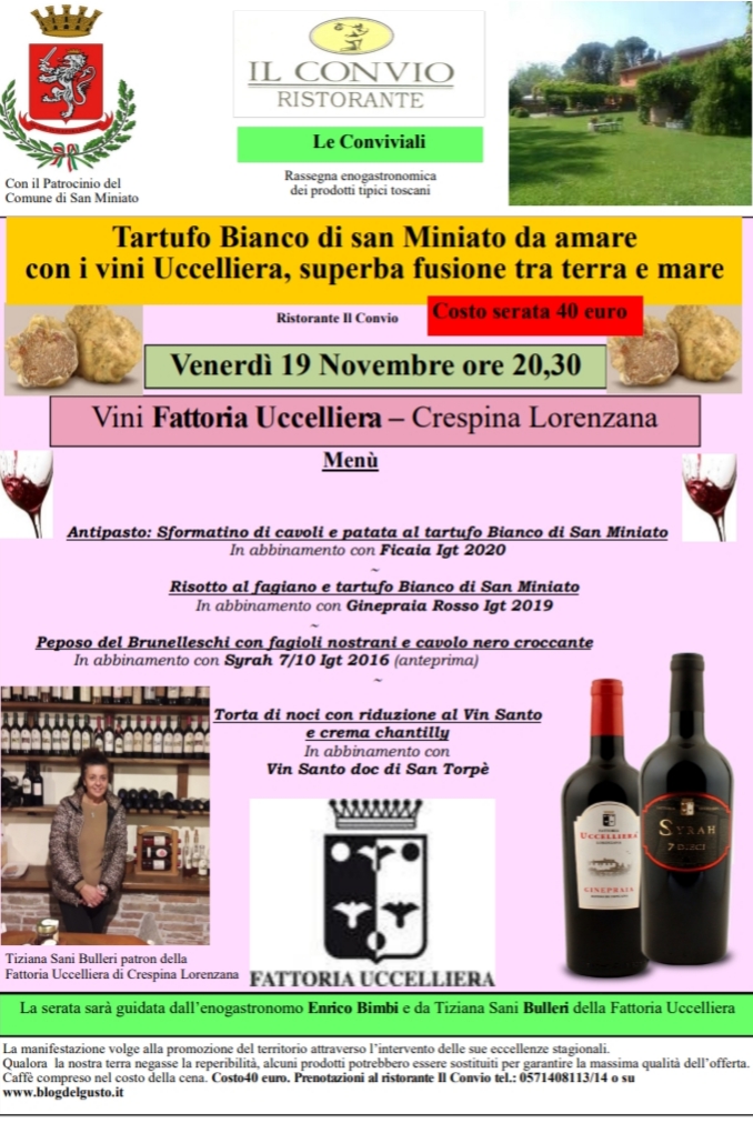Spettacolo tartufo Bianco al Convio il 19 novembre con i vini Fattoria Uccelliera. Serata promozionale